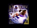 DJ Screw - If You Only Knew Freestyle (Big Moe, Shorty Mac, Enjoli & Z-Ro)