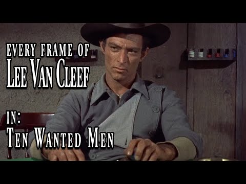 Every Frame of Lee Van Cleef in - Ten Wanted Men (1955)