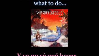 Virgin Steele - Still In Love With You - Lyrics / Subtitulos en español (Nwobhm) Traducida