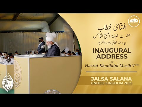 Inaugural Address Jalsa Salana UK 2025
