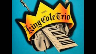 Nat King Cole Trio - I&#39;ll String Along with You