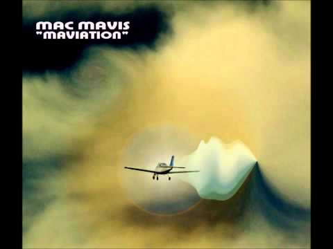 Mac Mavis - Maviation [Full EP]
