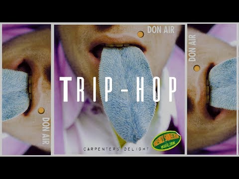 TRIP HOP /// Don Air - Joy Dub (Remix )