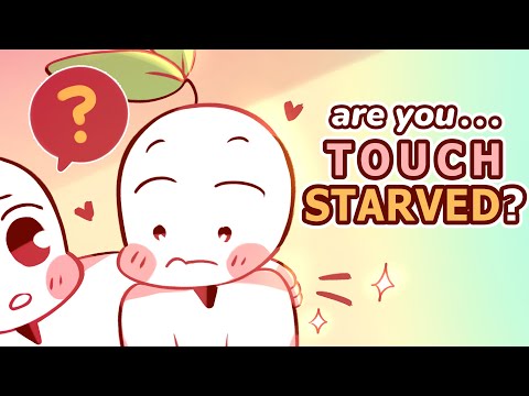The Surprising Signs of Touch Starvation