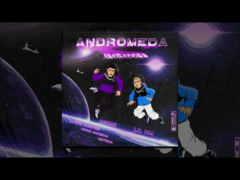 Osiris & Lil RM - Abusadora ft. Zasko Master, Koko Moreno y Ortega (Andrómeda)