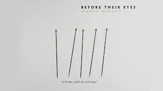 Before Their Eyes - A Home With No Ceilings