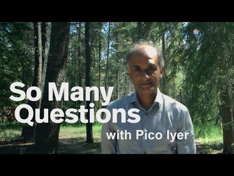 So Many Questions with Pico Iyer