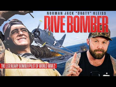 America's Greatest Dive Bomber - Dusty Kleiss