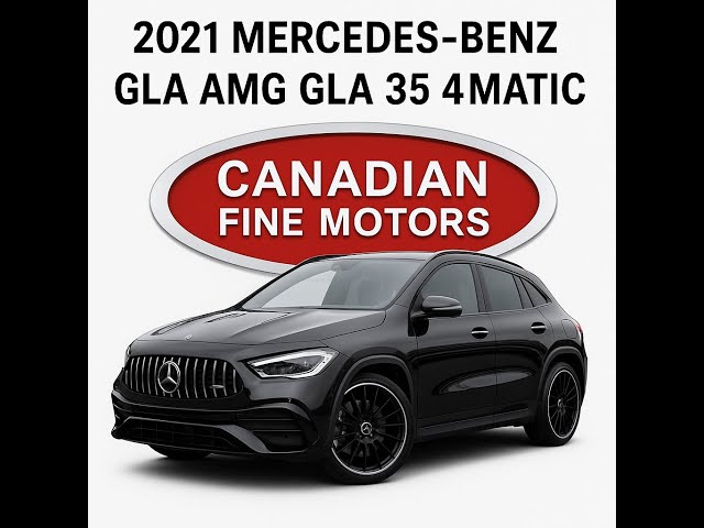 2021 Mercedes-Benz GLA AMG GLA 35 4MATIC PANO NAVI AMBIENT INT O in Cars & Trucks in City of Toronto