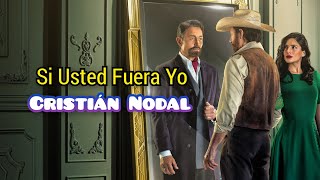 El Conde - Canción Principal | Letra (Si Usted Fuera Yo / Cristián Nodal)
