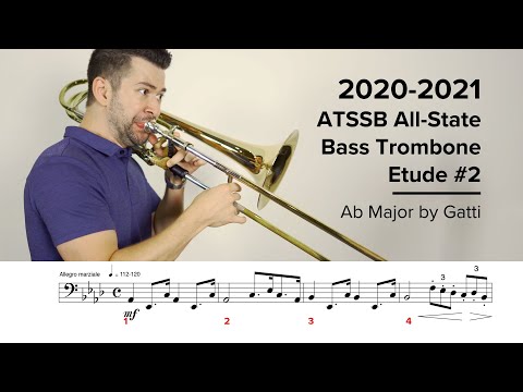 2020-2021 ATSSB All State Bass Trombone Etude #2 - Ab Major by Gatti