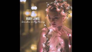 Ruby Lewis - Somewhere in My Memory
