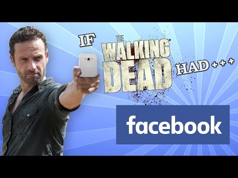 IF THE WALKING DEAD HAD FACEBOOK