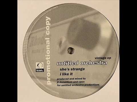 Untitled Orchestra  -  I Like It