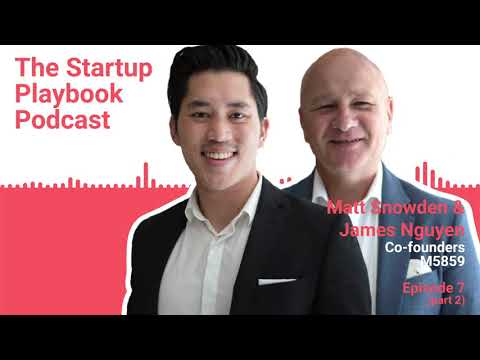How to build virality for your product - Matt Snowden & James Nguyen | Startup Playbook Ep007