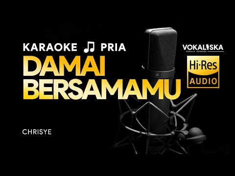 DAMAI BERSAMAMU (KARAOKE) - Chrisye🎵 Nada PRIA