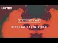 Hillsong UNITED A Million Suns Lyric Video 