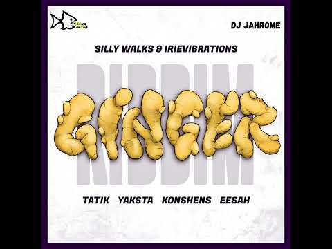Ginger Riddim Mix (July23) Konshens , Yaksta , Tatik , Eesah