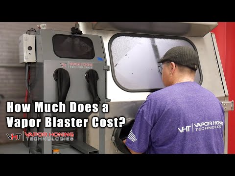 How Much Does a Vapor Blaster Cost? - Vapor Honing Technologies