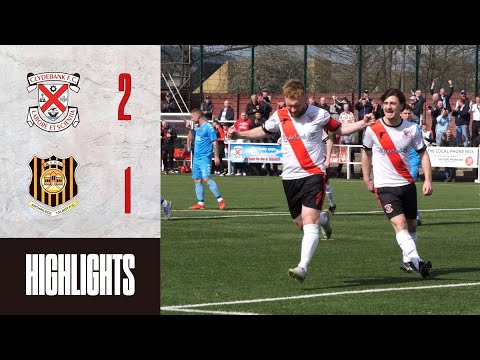 HIGHLIGHTS: CLYDEBANK 2-1 AUCHINLECK TALBOT