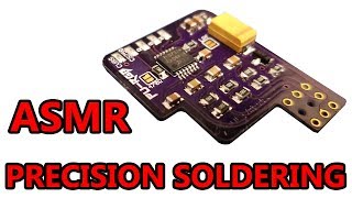 Super Relaxing Soldering