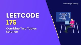 YouTube video 'Leetcode 175: Combine Two Tables Solution | SQL | Leetcode Interview Question'
