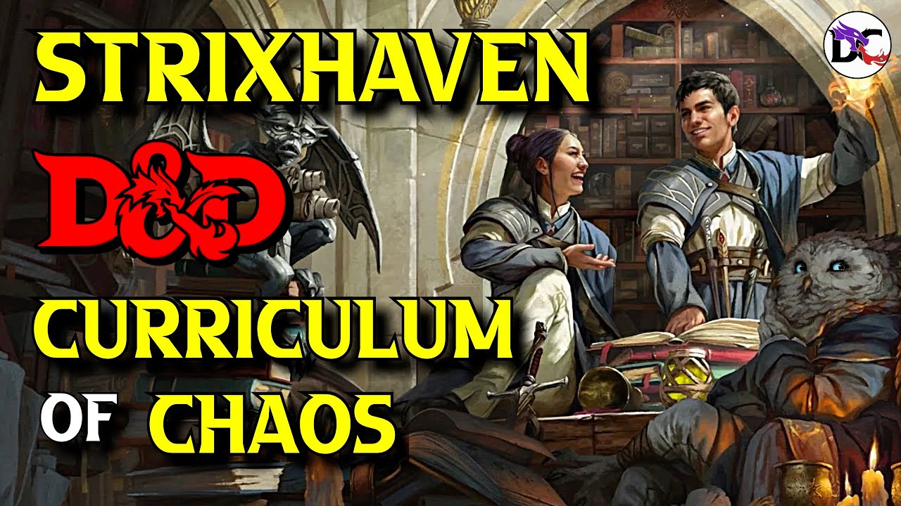 Top 10 Takeaways from Strixhaven Curriculum of Chaos D&D 5e