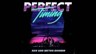 NAV &amp; Metro Boomin feat Offset &amp; Playboi Carti - Minute (Official Audio)