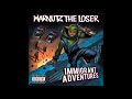 Warnutz The Loser (Immigrant Adventures)-Track.1-"INTRO"