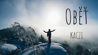 KACZI - Oběť (Official Music Video)