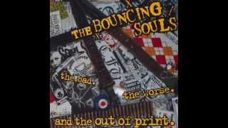 The Bouncing Souls - Kicked In The Head