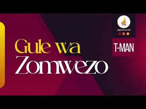 T-Man - Gule Wa Zomwezo
