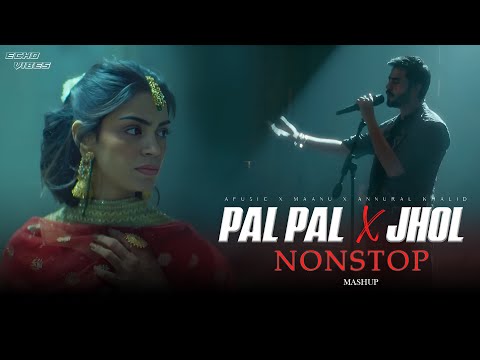 Pal Pal x Jhol Nonstop Mashup - Talwiinder x Faheem Abdullah - Heartbroken Jukebox