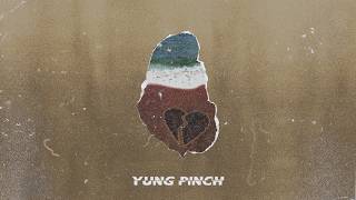 Yung Pinch - Talk That Shit (Prod. Cardo Got Wings)