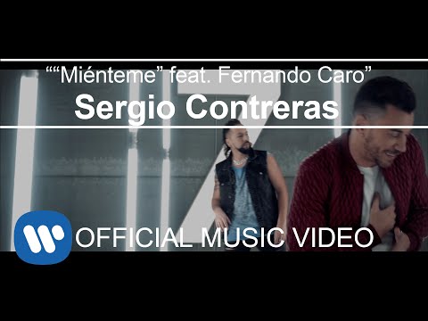 Sergio Contreras - “Miénteme” feat. Fernando Caro (Videoclip Oficial)
