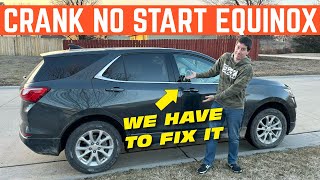 UNFIXABLE: Crank No Start 2019 Chevy Equinox *Only 60,000 Miles*