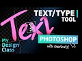 A Beginner Guide To EDITING Text In Photoshop