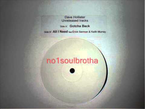 Dave Hollister "Gotcha Back / All I Need" (Unreleased)