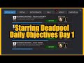 Starring Deadpool Special Daily Objectives Day 1 | MCOC