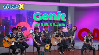 Download lagu TIPE-X - GENIT LIVE IN Q&A METRO TV mp3