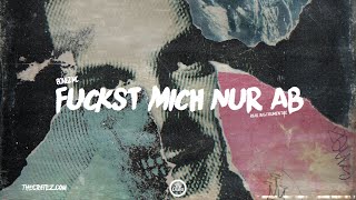 BONEZ MC - Fuckst mich nur ab Instrumental (prod. by The Cratez &amp; The Royals)