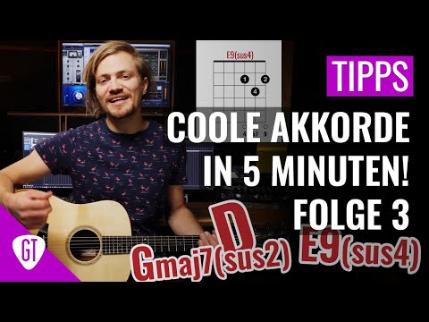 Coole Akkorde in 5 Minuten - Ep. 3 | Tipps und Tricks
