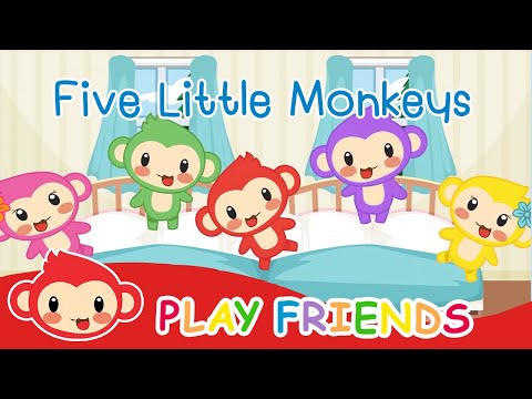 Five Little Monkeys Jumping On The Bed | PLAY FRIENDS - Nursery Rhymes & Kids Songs