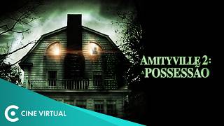 Amityville 2: A Possessão 👁️🗨️ Filme Completo Dublado 🎬 TERROR E POSSESSÃO | Cinema Virtual