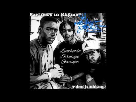 PARTNERZ IN RHYME (Linxhenda, Strategee, Straight) "O-DOG WAX & CAINE" (Prod. by LUCID SOUNDZ)