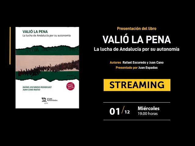 Vídeo relacionado con Valió la Pena. La lucha de Andalucía por su autonomía (Plural)