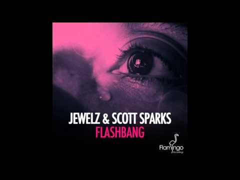 Jewelz, & Scott Sparks Flashbang (Dj Laler Mix)