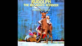 Rudolph The Red-Nosed Reindeer  (Entire LP) Walter Schuman 1965