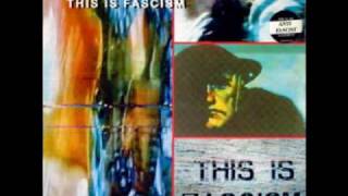 CONSOLIDATED - THIS IS FASCISM (RADIO EDIT) (1991)