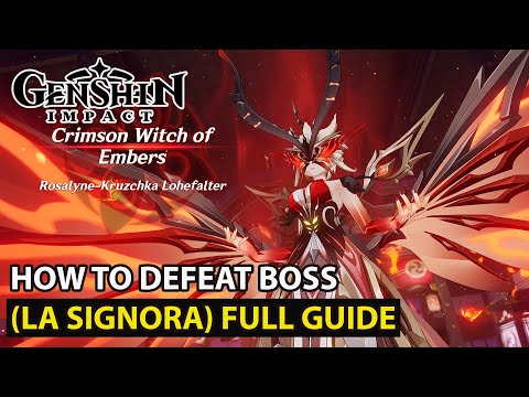 Genshin Impact - How To Defeat (La Signora) Boss Fight Full New Guide